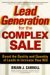 Lead Generation for the Complex Sale